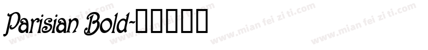 Parisian Bold字体转换